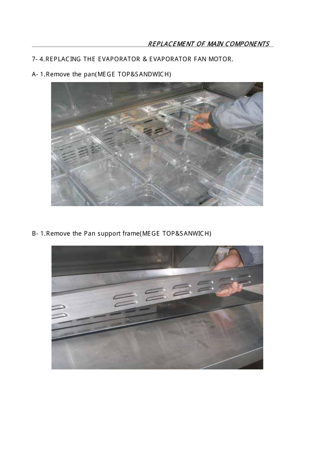 Turbo Air TST-72SD-30, TST-48SD-18, TST-28SD-12, TST-60SD-24 manual Replacement of Main Components 