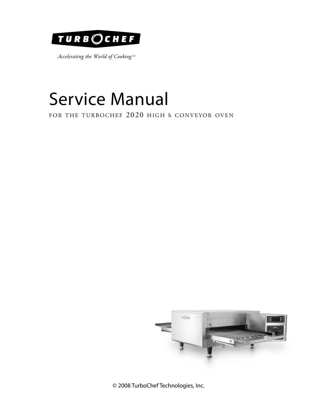 Turbo Chef Technologies 2020 manual TurboChef Technologies, Inc 