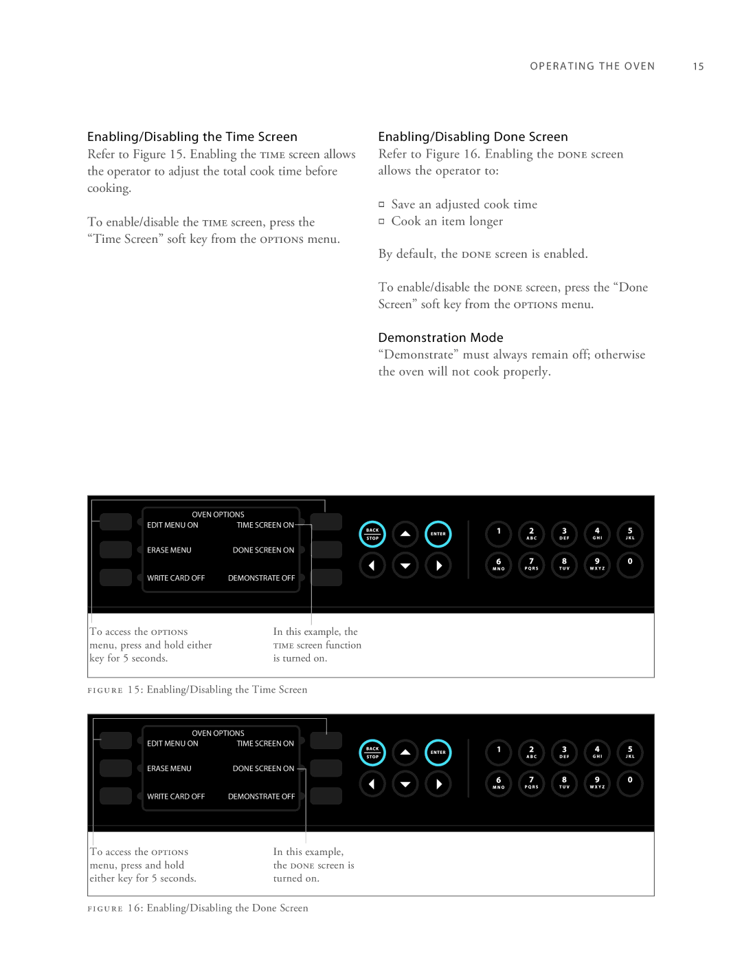 Turbo Chef Technologies 2TM manual Enabling/Disabling the Time Screen, Enabling/Disabling Done Screen, Demonstration Mode 