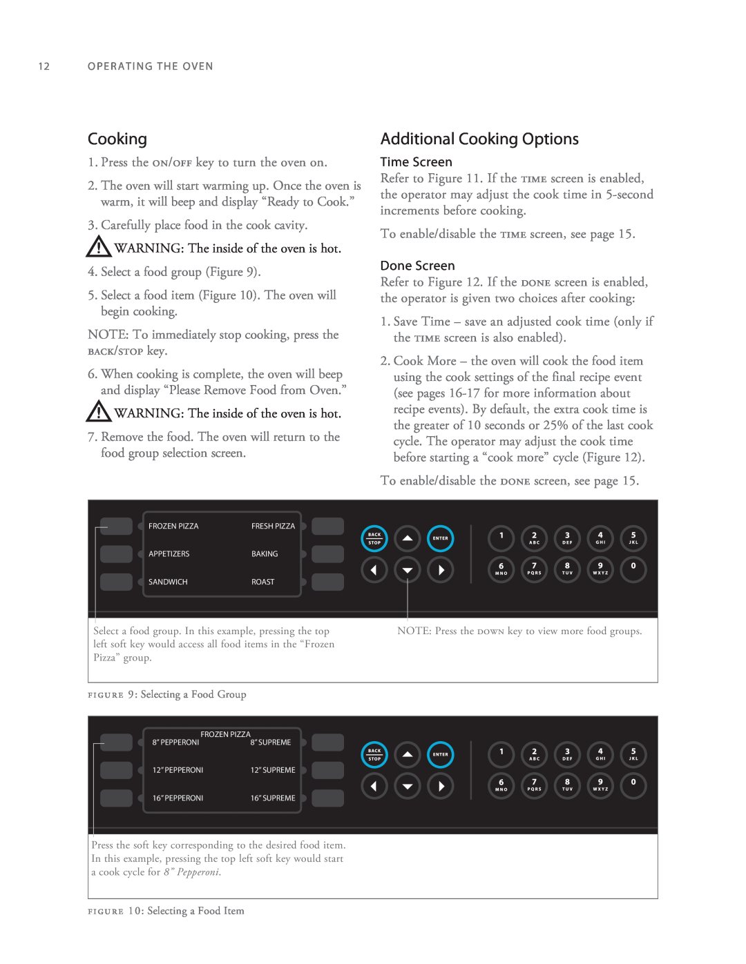 Turbo Chef Technologies 2TM manual Additional Cooking Options, WARNING The inside of the oven is hot 