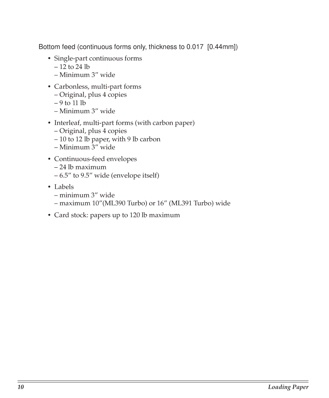 Turbo Chef Technologies 390/391 manual Bottom feed continuous forms only, thickness to 0.017 0.44mm 