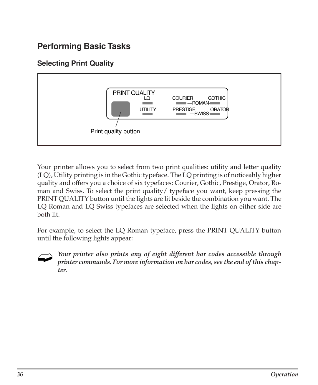 Turbo Chef Technologies 390/391 manual Performing Basic Tasks, Selecting Print Quality 