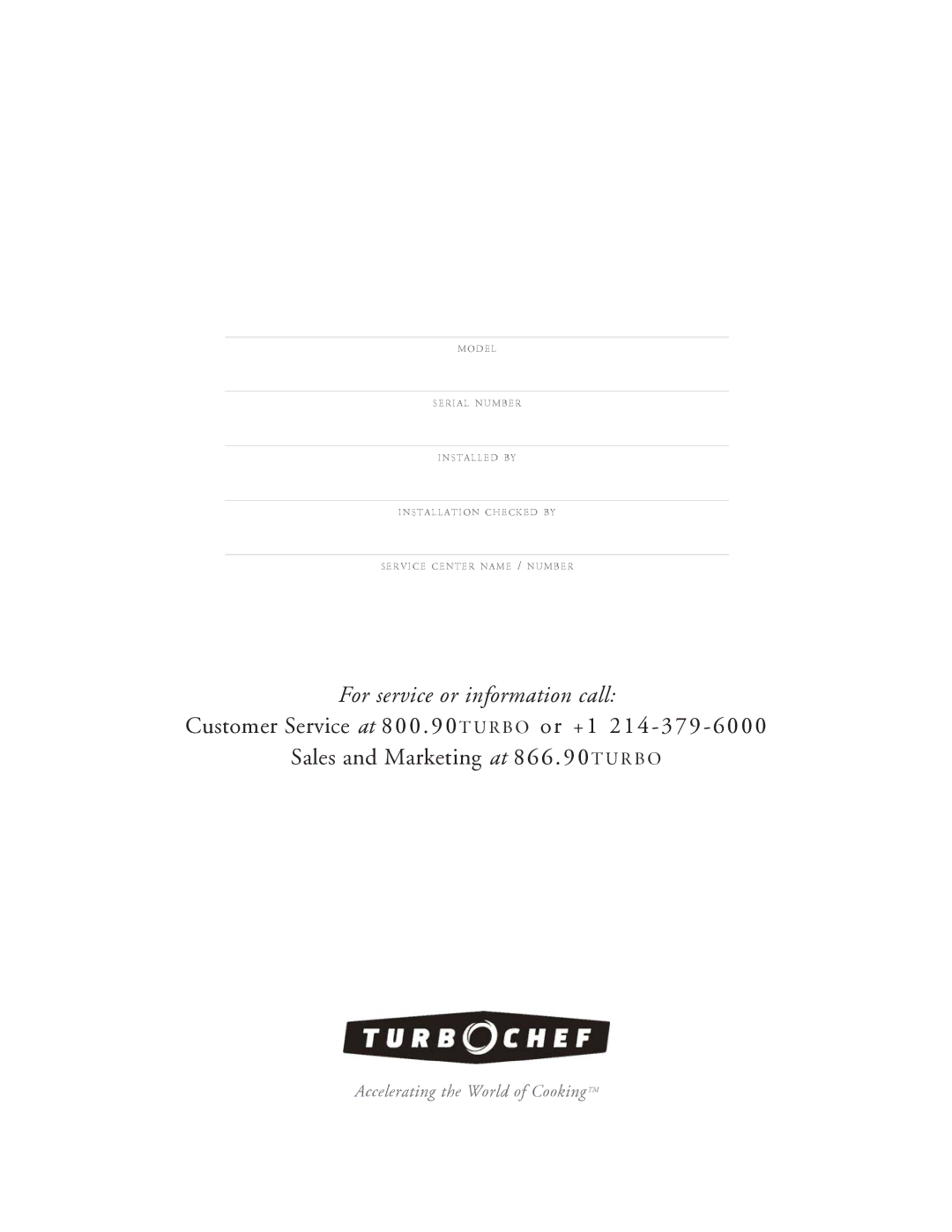 Turbo Chef Technologies C3 owner manual For service or information call 