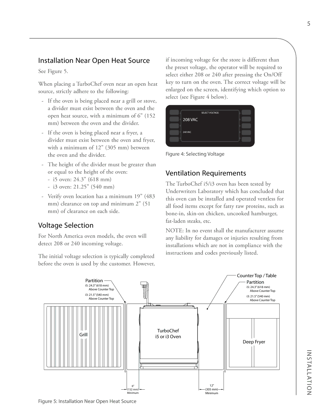 Turbo Chef Technologies i5, i3 owner manual Installation Near Open Heat Source, Voltage Selection, Ventilation Requirements 