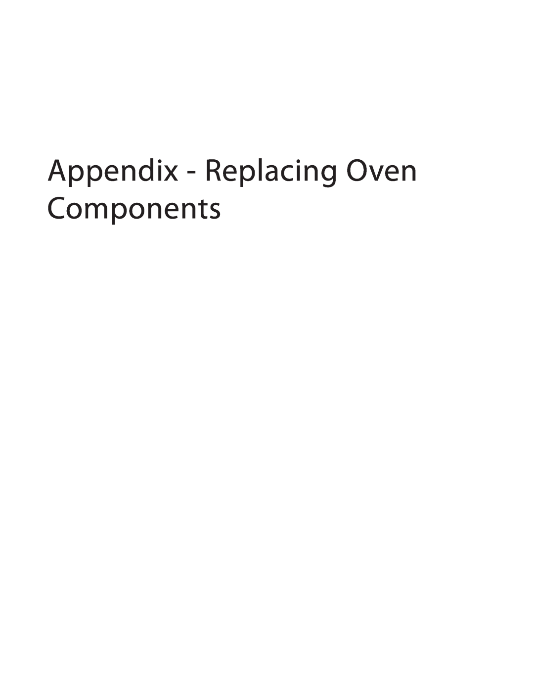 Turbo Chef Technologies i5 service manual Appendix - Replacing Oven Components 