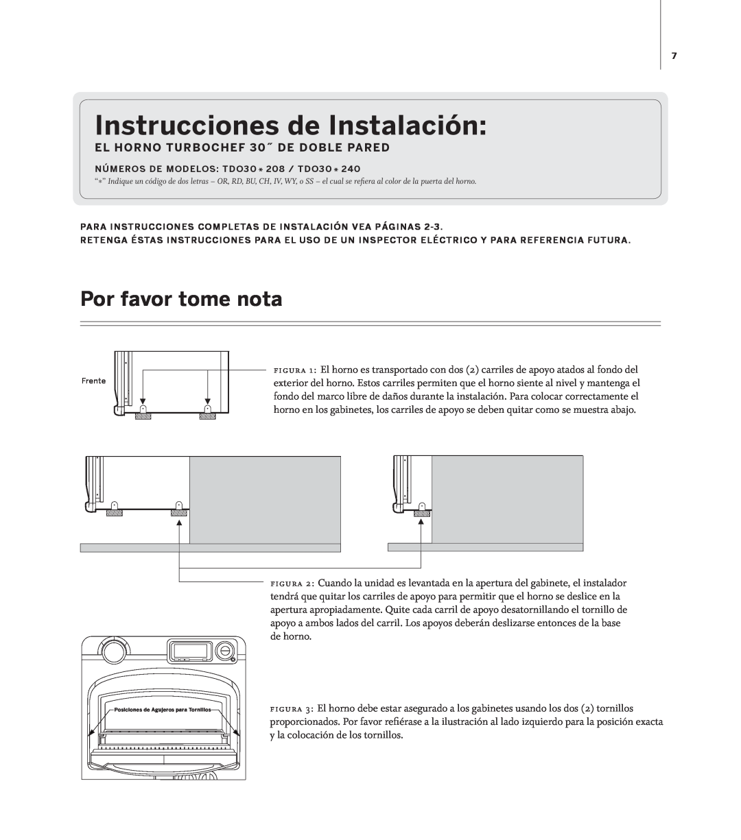 Turbo Chef Technologies TD030* 208 installation instructions Instrucciones de Instalación, Por favor tome nota 