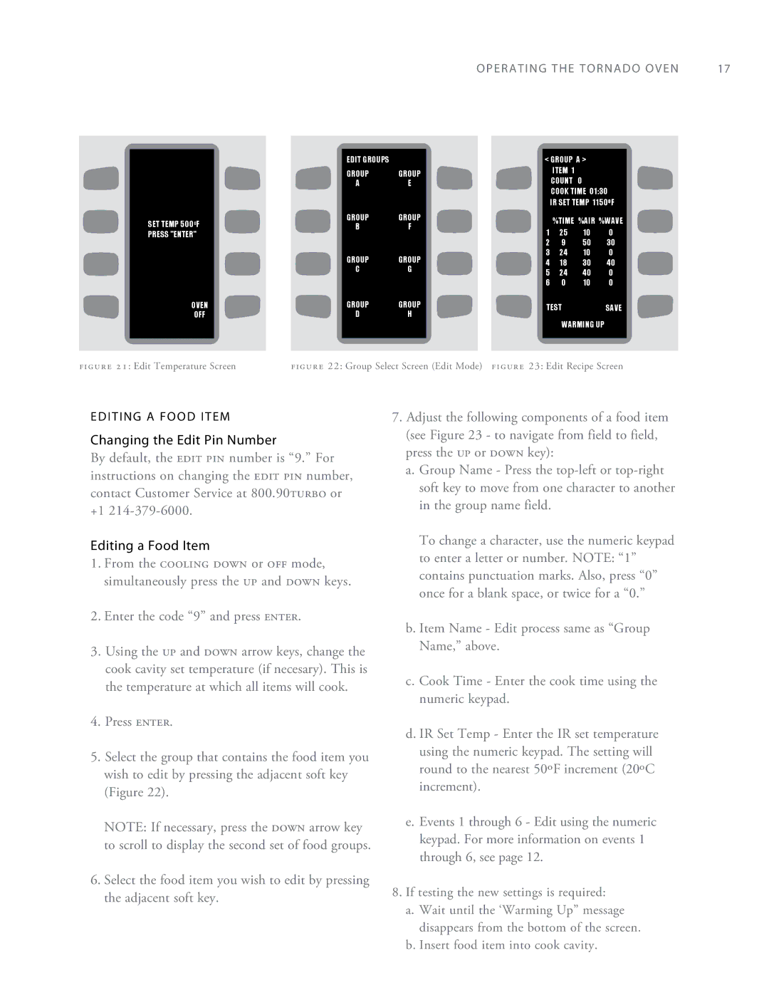 Turbo Chef Technologies Tornado 2 owner manual Changing the Edit Pin Number, Editing a Food Item 