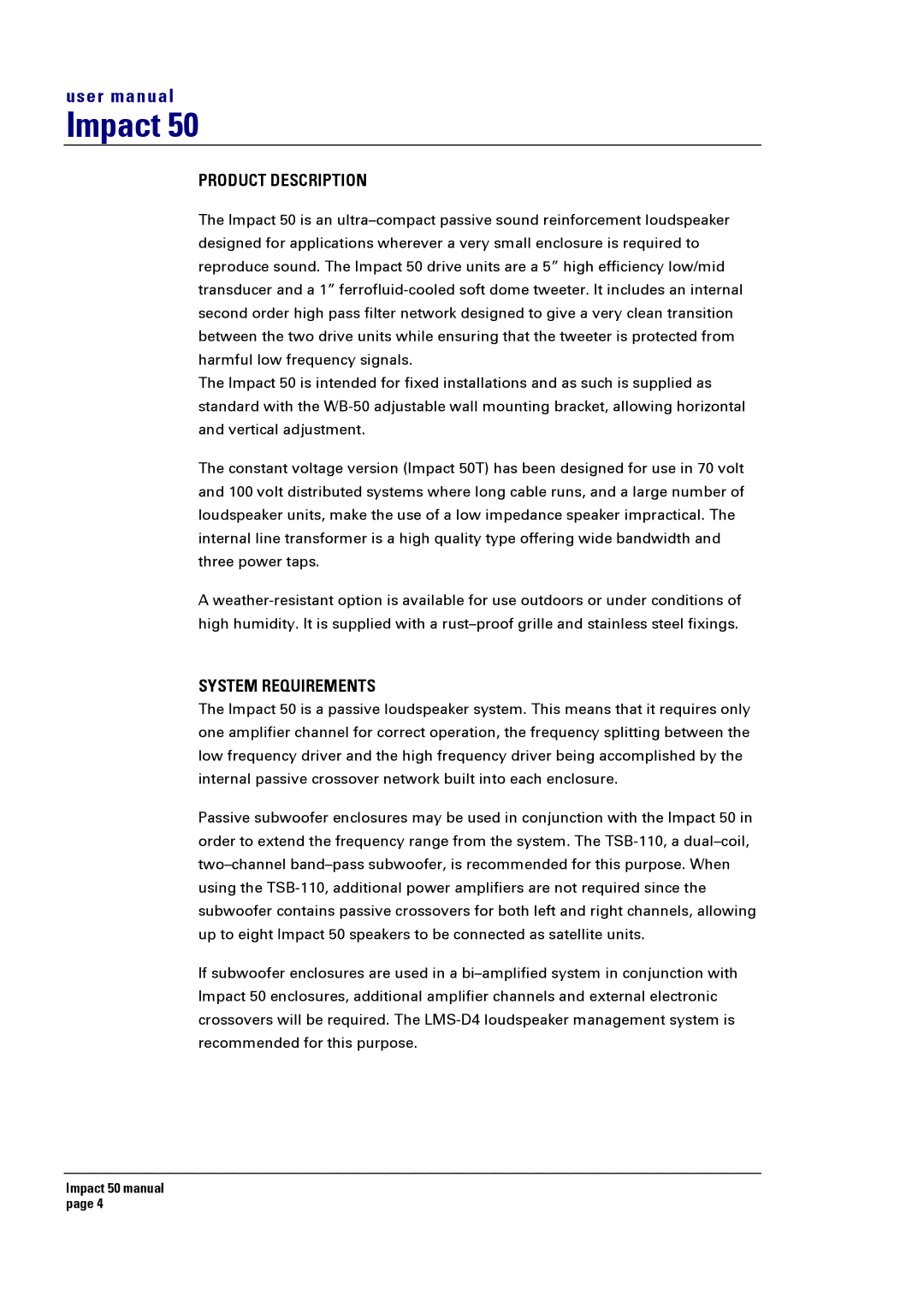 Turbosound 50T user manual Product Description, System Requirements 