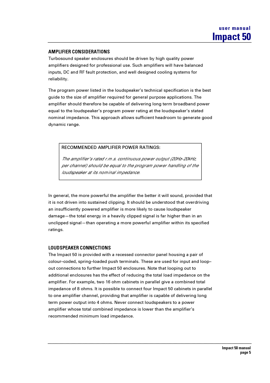 Turbosound 50T user manual Amplifier Considerations, Loudspeaker Connections 