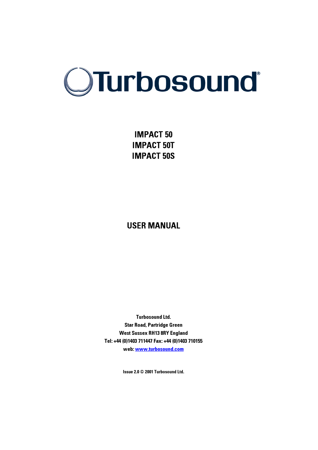 Turbosound user manual Impact Impact 50T Impact 50S 