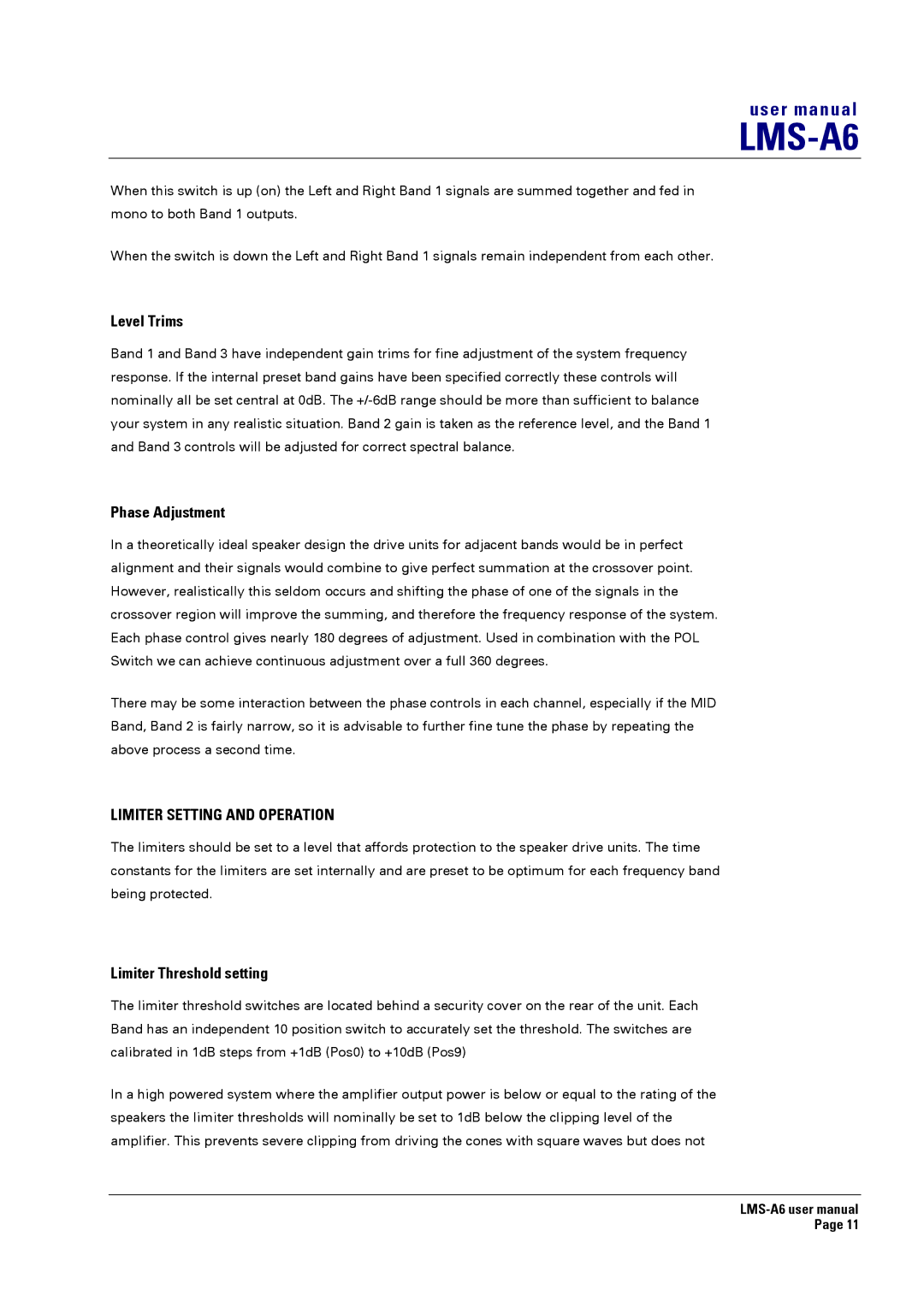 Turbosound LMS-A6 user manual Level Trims, Phase Adjustment, Limiter Setting and Operation, Limiter Threshold setting 