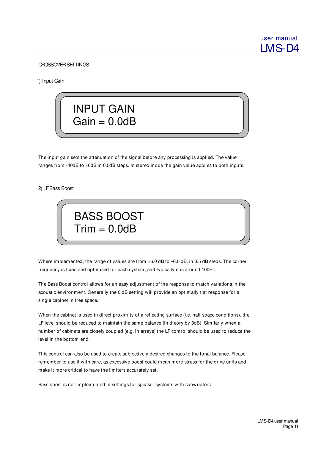 Turbosound LMS-D4 user manual Gain = 0.0dB, Trim = 0.0dB, Input Gain, LF Bass Boost 