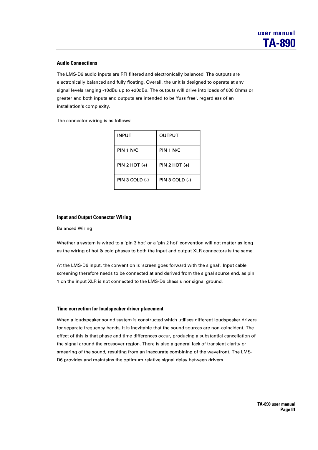 Turbosound LMS-D6 Audio Connections, Input and Output Connector Wiring, Time correction for loudspeaker driver placement 