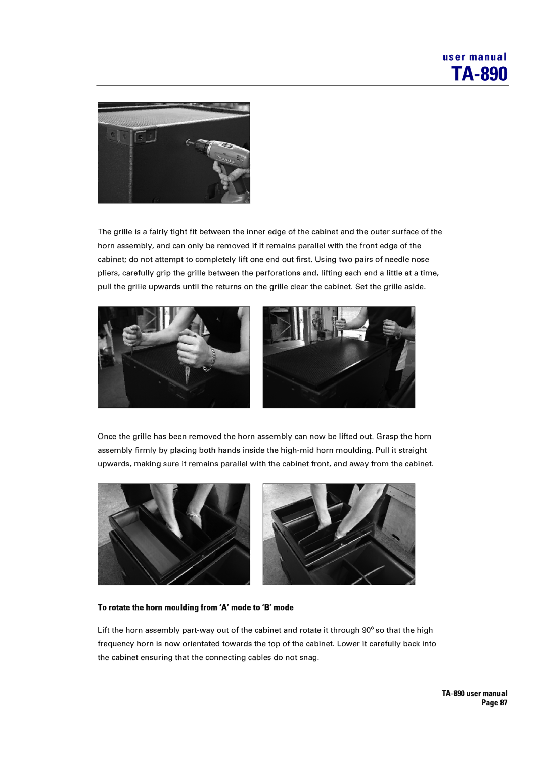 Turbosound LMS-D6, LMS-D24, LMS-D26 user manual To rotate the horn moulding from ‘A’ mode to ‘B’ mode 