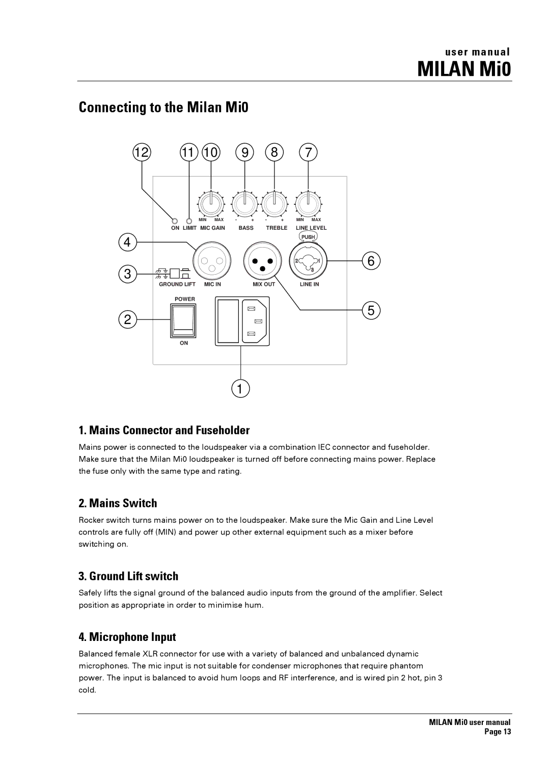 Turbosound manual Connecting to the Milan Mi0, Mains Connector and Fuseholder, Mains Switch, Ground Lift switch 