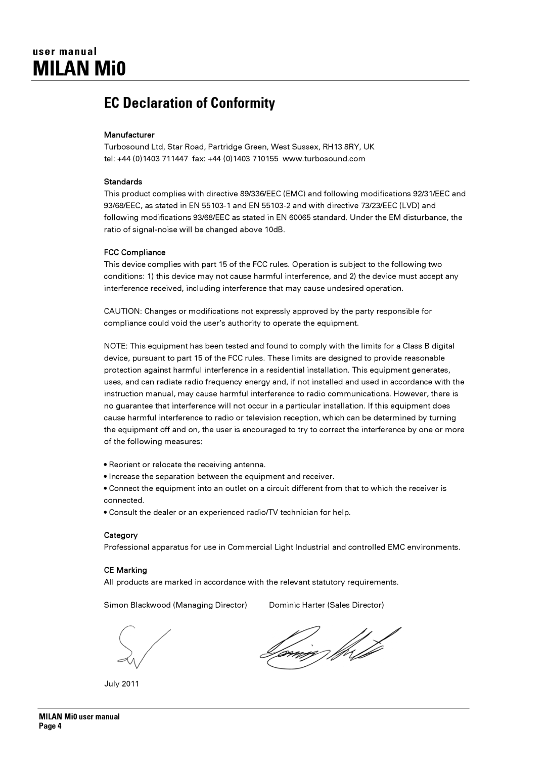 Turbosound Milan Mi0 manual EC Declaration of Conformity, Manufacturer Standards 