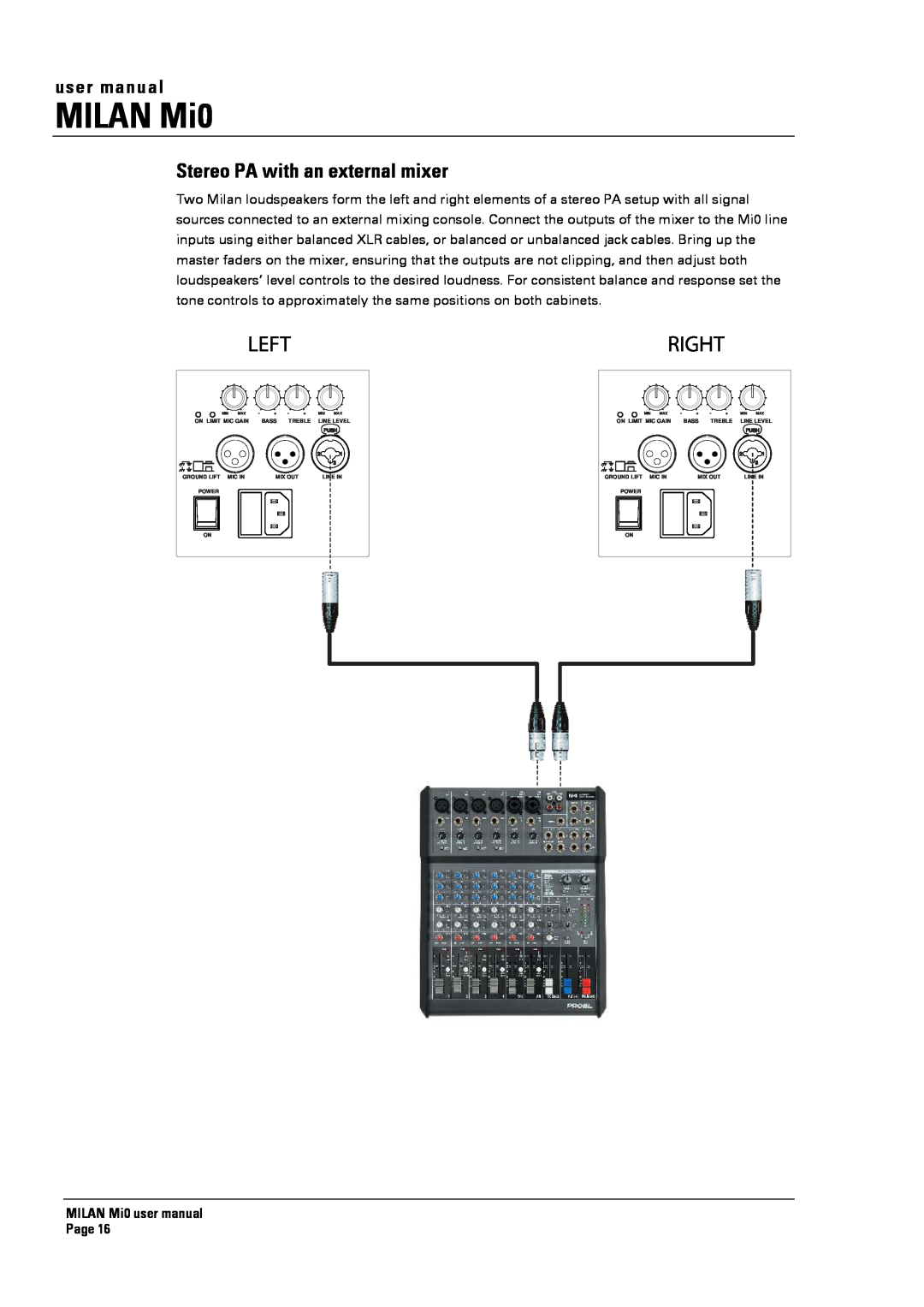 Turbosound Milan Mi0 manual Stereo PA with an external mixer, MILAN Mi0, Left, Right 