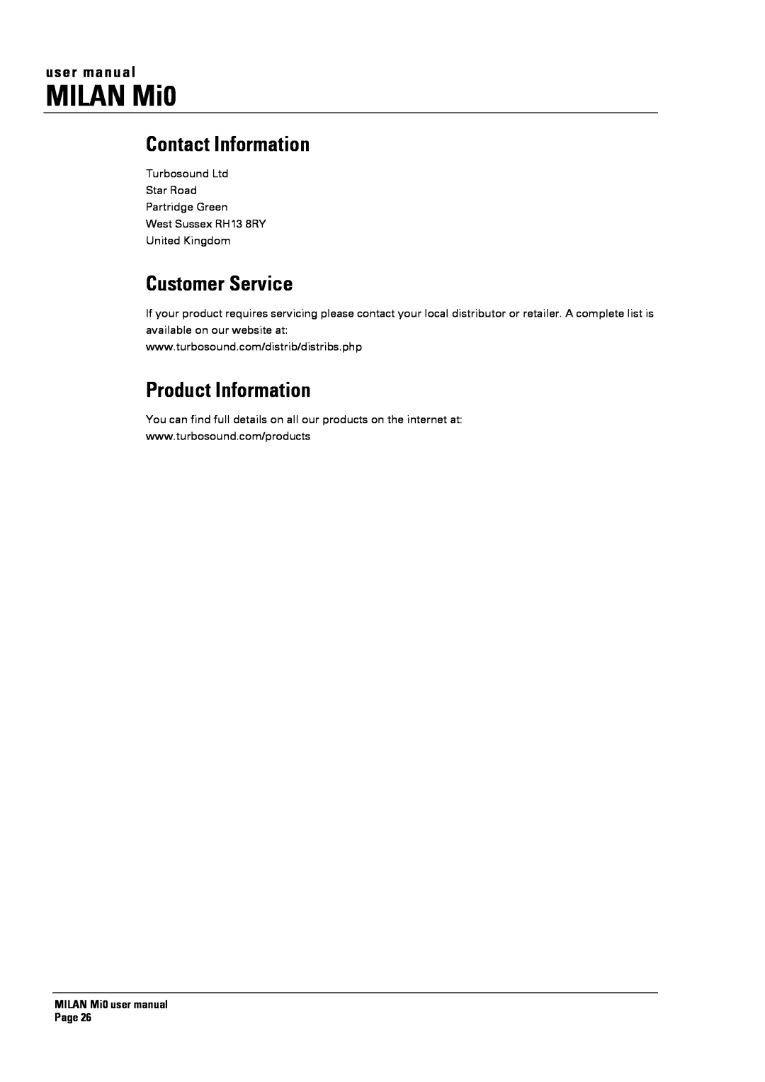 Turbosound Milan Mi0 manual Contact Information, Customer Service, Product Information, MILAN Mi0 