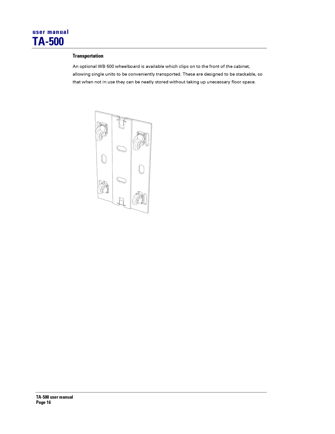 Turbosound TA-500HDP, TA-500TDP, TA-500DP, TA-500HM user manual Transportation 