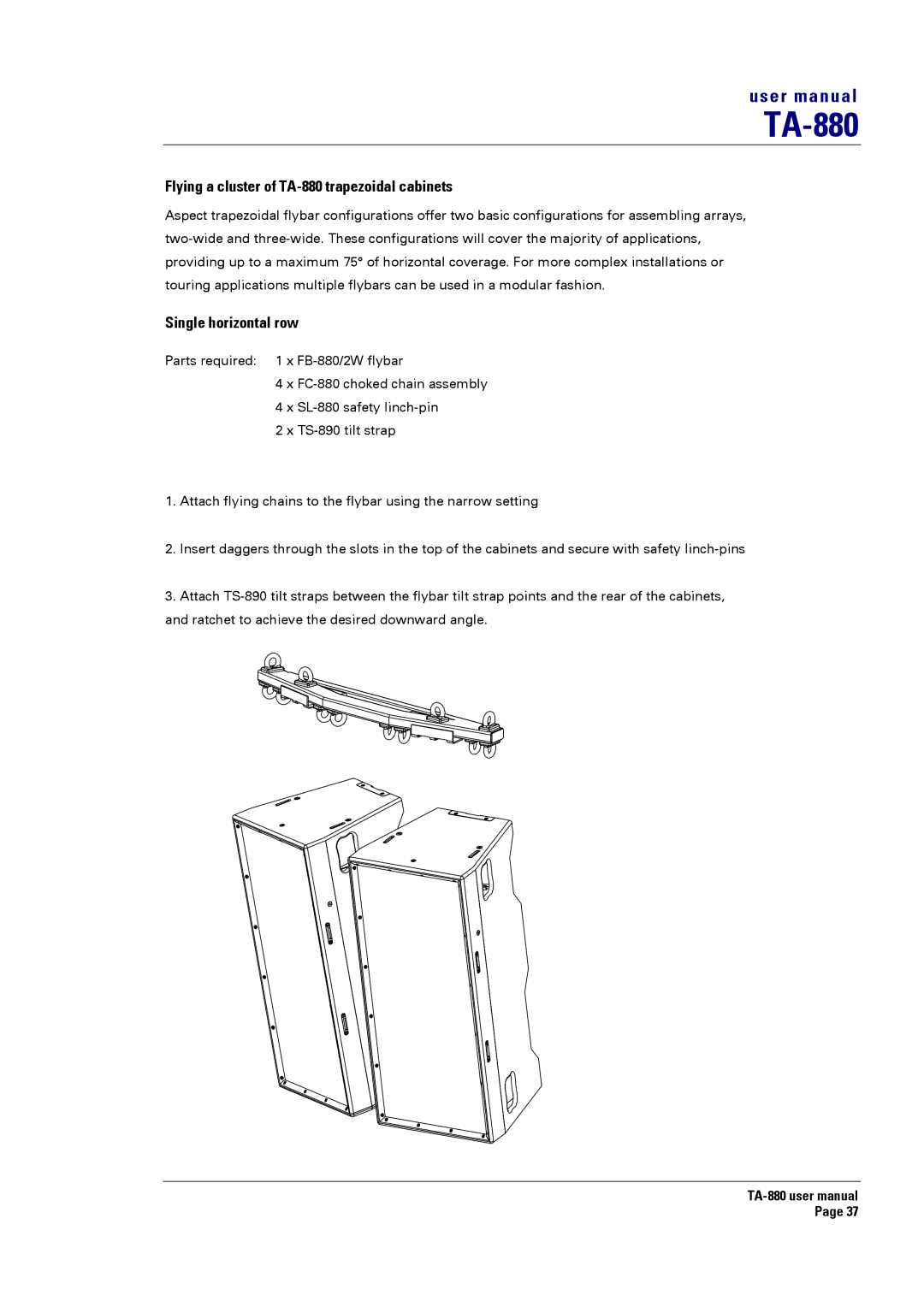 Turbosound user manual Flying a cluster of TA-880 trapezoidal cabinets, Single horizontal row 