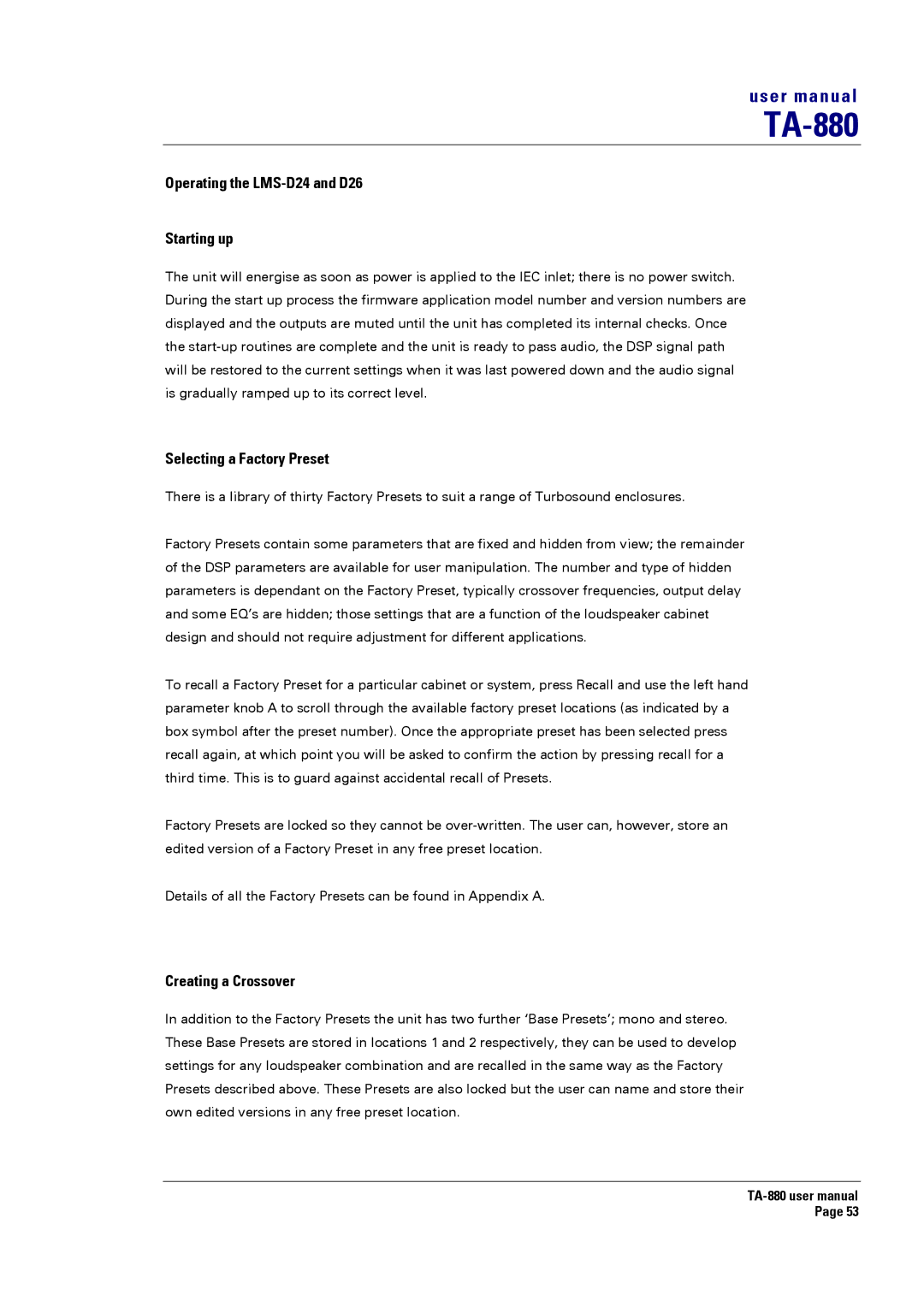 Turbosound TA-880 user manual Operating the LMS-D24 and D26 Starting up, Selecting a Factory Preset, Creating a Crossover 