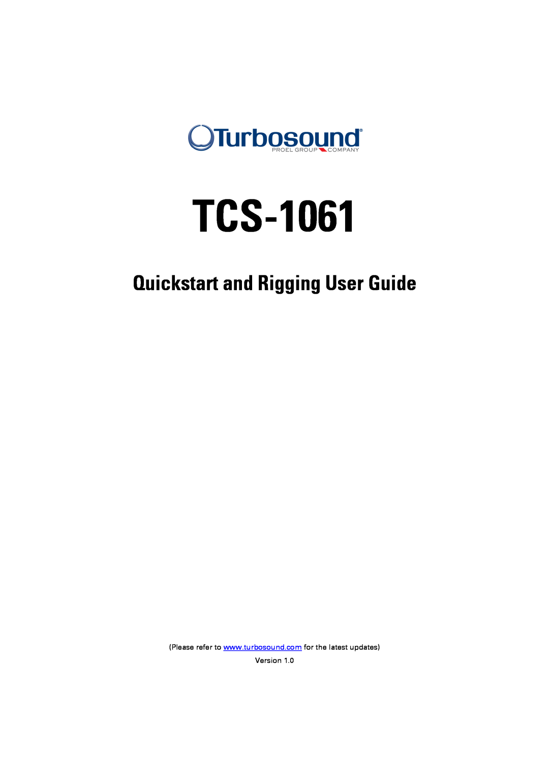Turbosound TCS-1061 quick start Quickstart and Rigging User Guide 