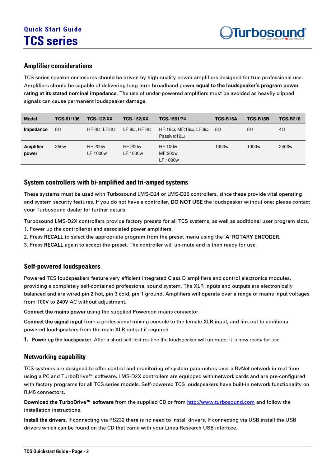 Turbosound TCS-B15A(DP), TCS-B15B(DP) Amplifier considerations, System controllers with bi-amplified and tri-amped systems 