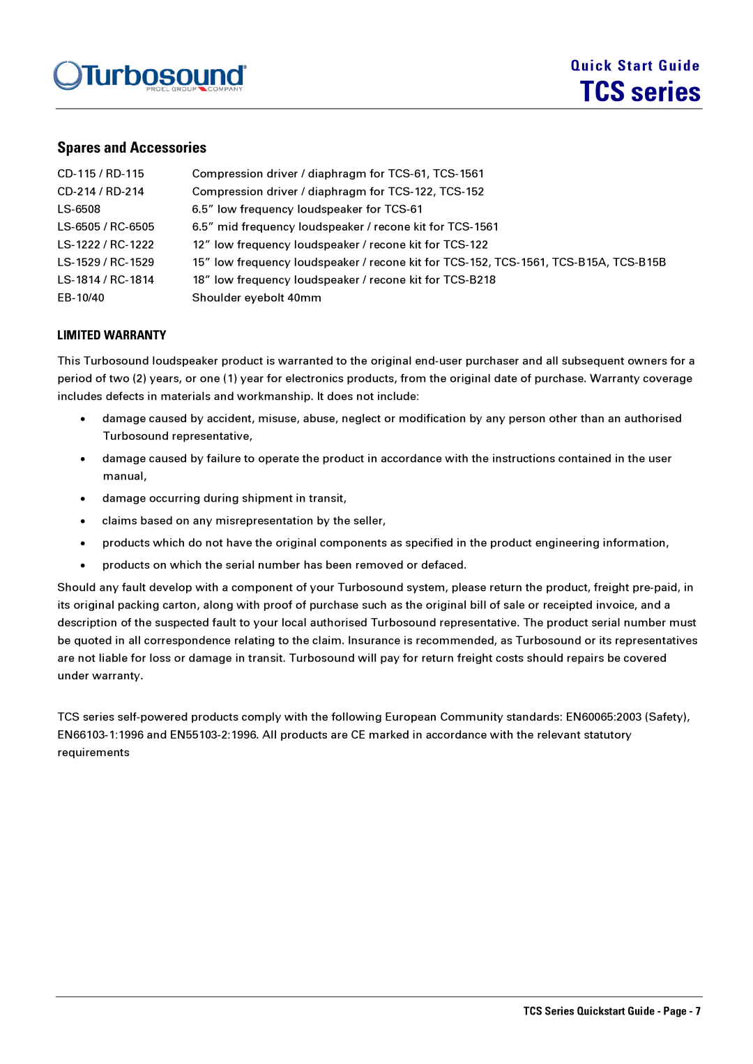 Turbosound TCS-1561/74(DP), TCS-122/XX(DP), TCS-B15A(DP), TCS-152/XX(DP), TCS-61/106 Spares and Accessories, Limited Warranty 