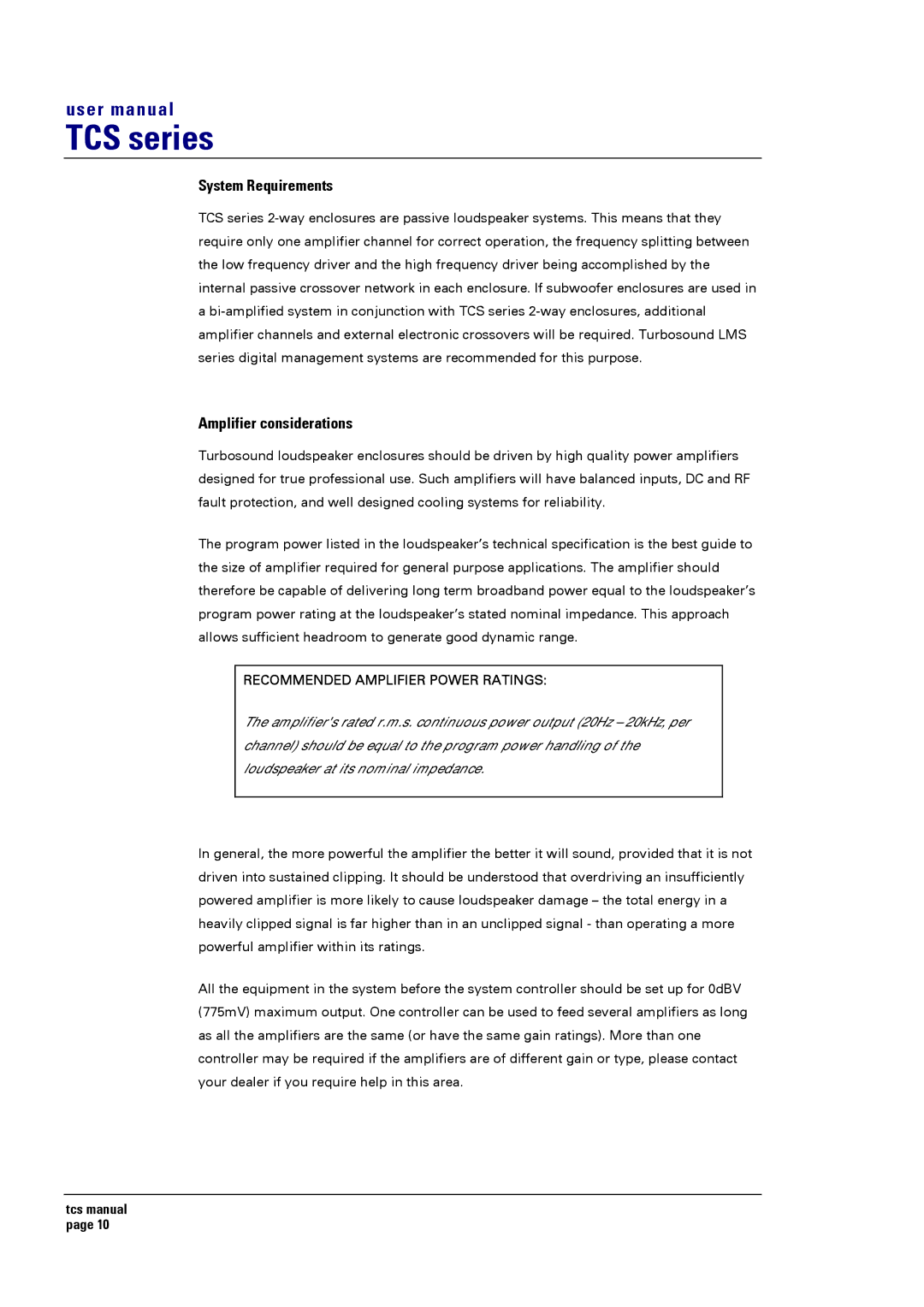 Turbosound TCS SERIES USER user manual System Requirements, Amplifier considerations 