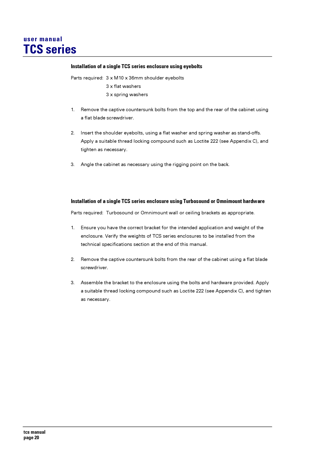 Turbosound TCS SERIES USER user manual Installation of a single TCS series enclosure using eyebolts 