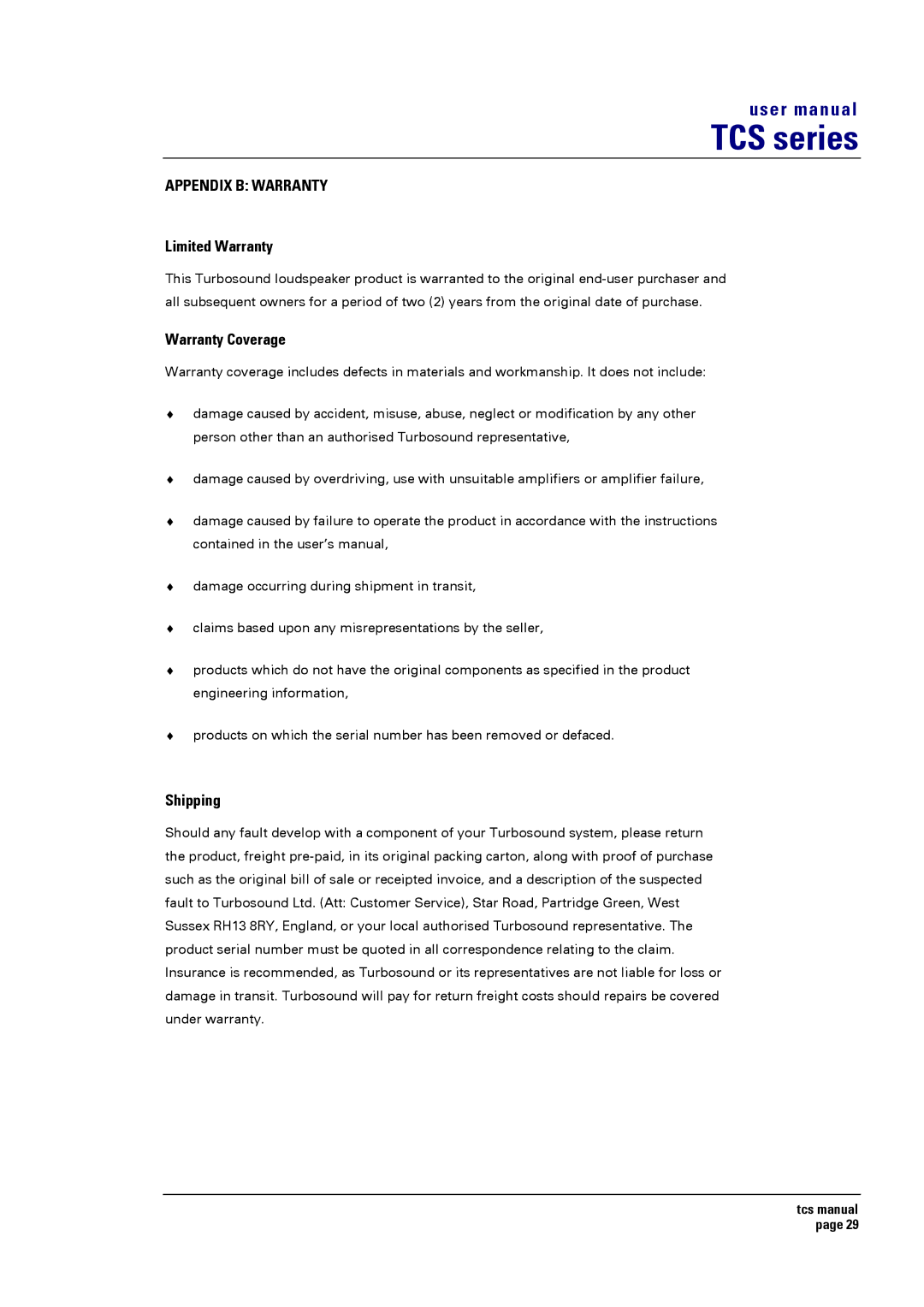 Turbosound TCS SERIES USER user manual Limited Warranty, Warranty Coverage, Shipping 