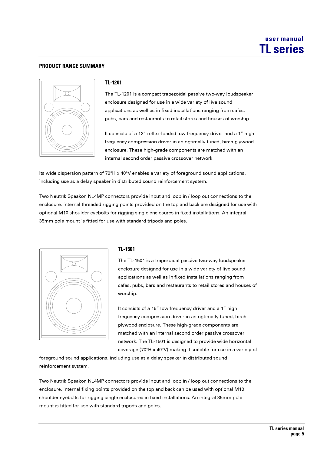 Turbosound TL-1501, TL-1800, TL-1561, TL-1550, TL-1500 user manual Product Range Summary, TL-1201 