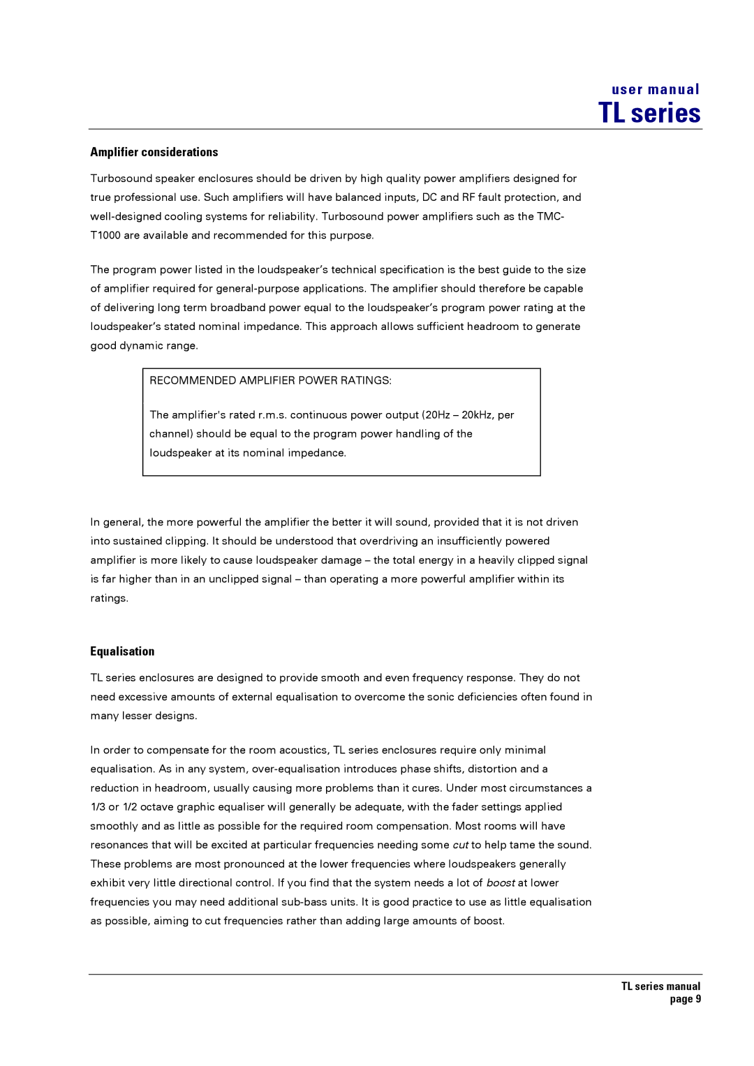 Turbosound TL-1550, TL-1201, TL-1800, TL-1561, TL-1500, TL-1501 user manual Amplifier considerations, Equalisation 