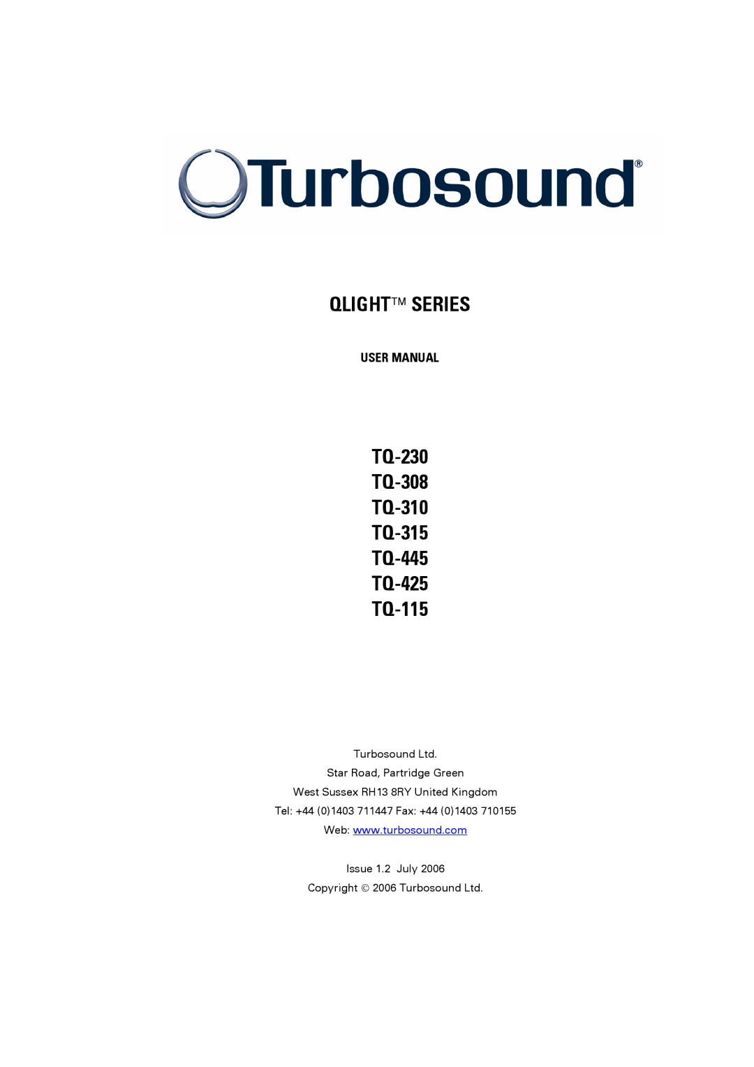 Turbosound TQ-425, TQ-230, TQ-445, TQ-310, TQ-308, TQ-115, TQ-315 user manual Qlight Series 