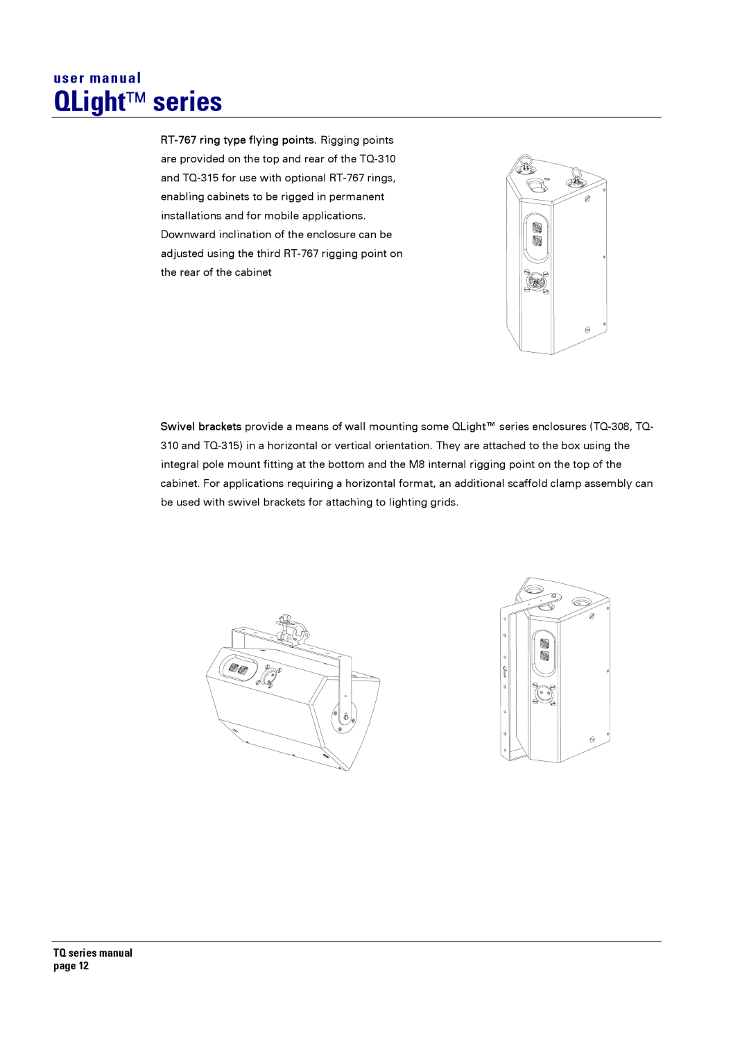 Turbosound TQ-115, TQ-230, TQ-425, TQ-445, TQ-310, TQ-308, TQ-315 user manual QLight series 