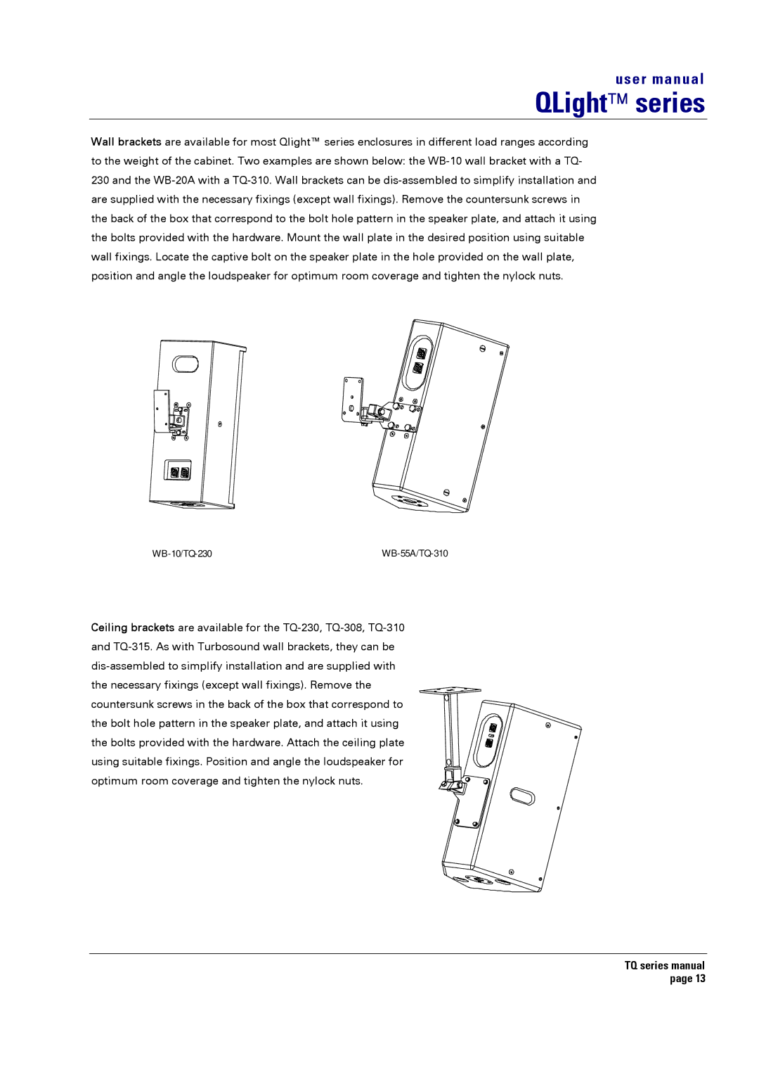 Turbosound TQ-315, TQ-230, TQ-425, TQ-445, TQ-308, TQ-115 user manual WB-55A/TQ-310 