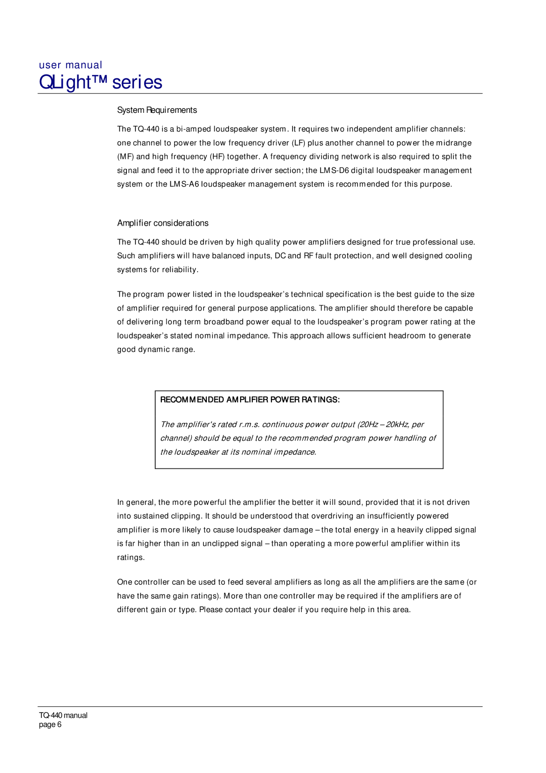 Turbosound TQ-440 user manual System Requirements, Amplifier considerations 