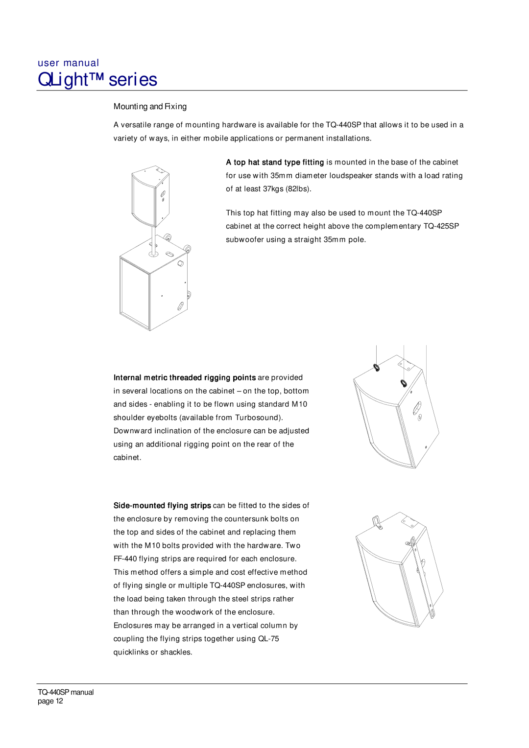 Turbosound TQ-440SP user manual Mounting and Fixing 