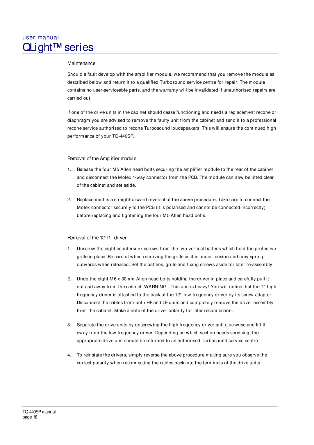 Turbosound TQ-440SP user manual Maintenance, Removal of the Amplifier module, Removal of the 12/1 driver 