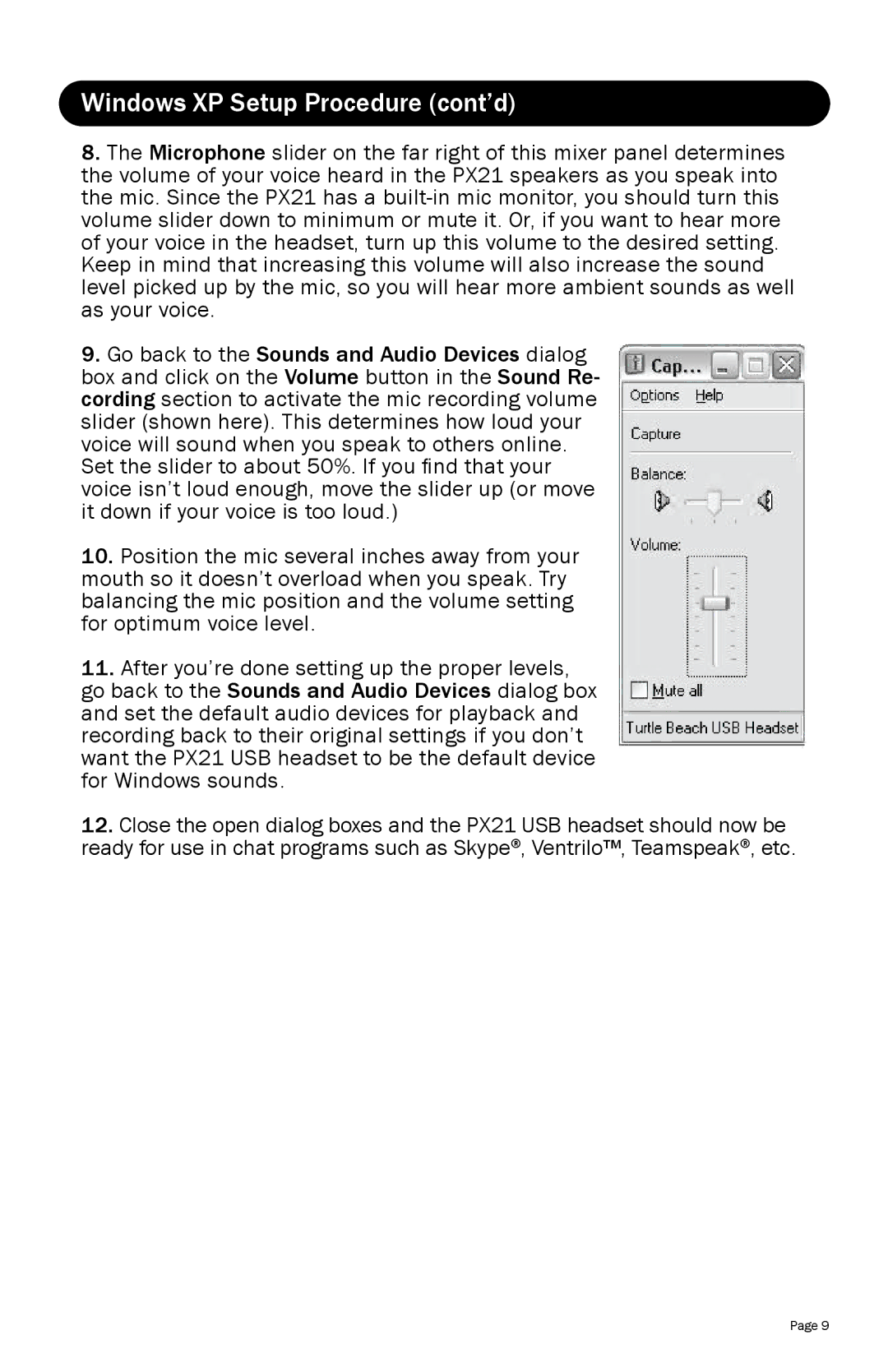 Turtle Beach PX21 warranty Windows XP Setup Procedure cont’d 