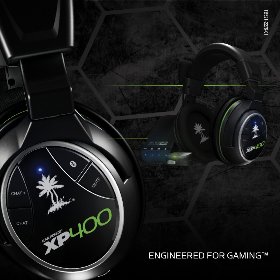 Turtle Beach XP400 manual Engineered for Gaming 