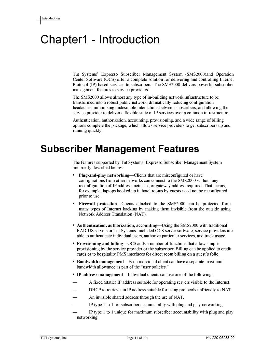 Tut Systems SMS2000 manual Introduction, Subscriber Management Features 