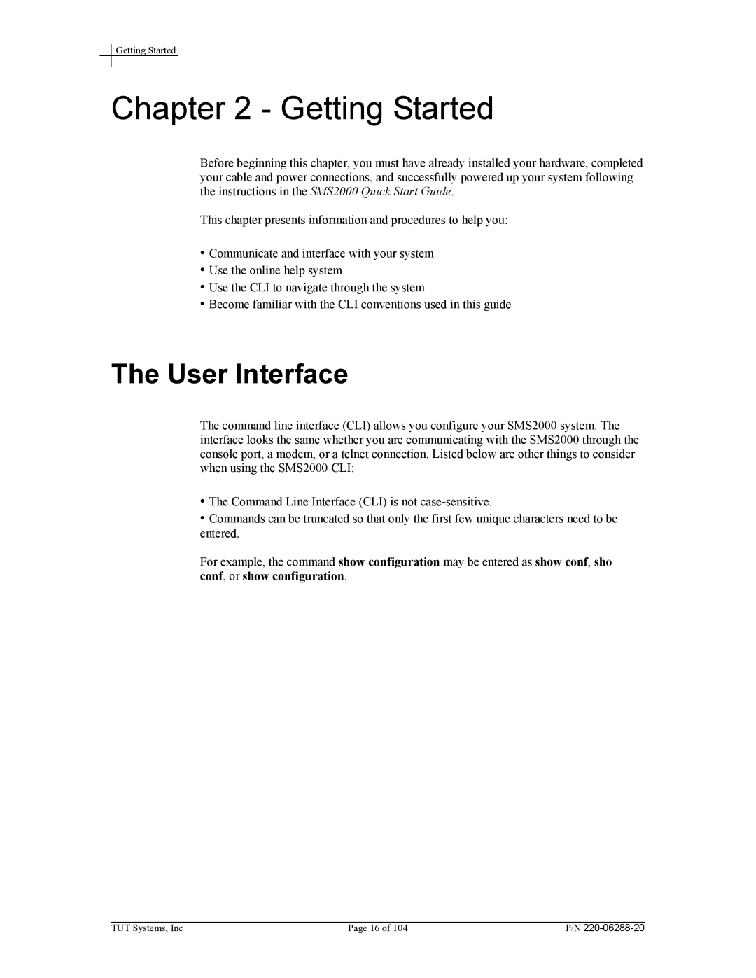 Tut Systems SMS2000 manual Getting Started, User Interface 