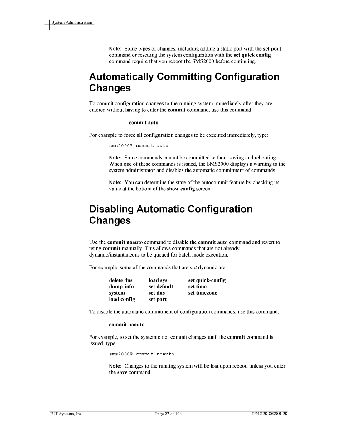 Tut Systems SMS2000 Automatically Committing Configuration Changes, Disabling Automatic Configuration Changes, Commit auto 