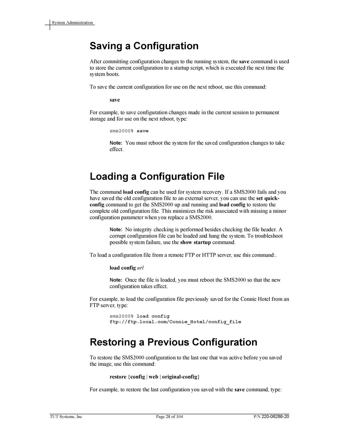 Tut Systems SMS2000 manual Saving a Configuration, Loading a Configuration File, Restoring a Previous Configuration 