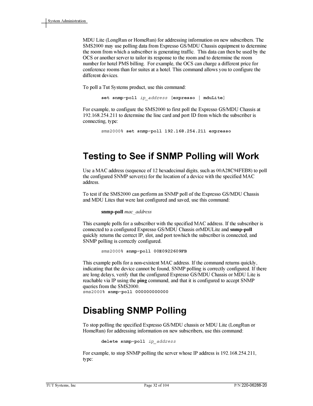 Tut Systems SMS2000 manual Testing to See if Snmp Polling will Work, Disabling Snmp Polling, Snmp-pollmacaddress 