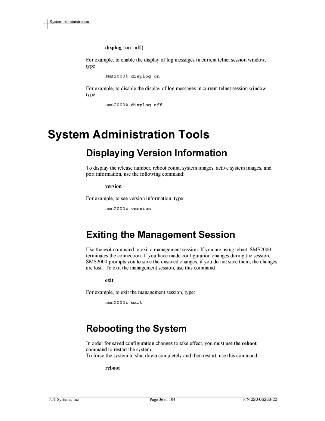 Tut Systems SMS2000 manual System Administration Tools, Displaying Version Information, Exiting the Management Session 