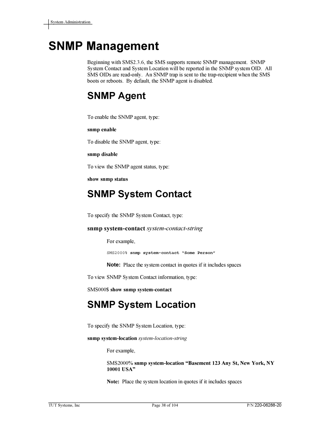 Tut Systems SMS2000 manual Snmp Management, Snmp Agent, Snmp System Contact, Snmp System Location 