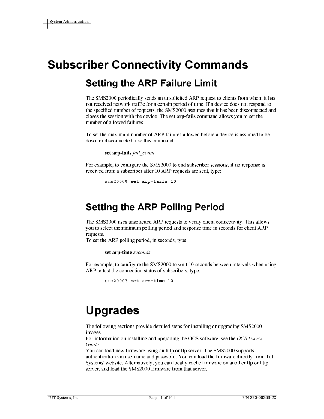 Tut Systems SMS2000 manual Subscriber Connectivity Commands, Upgrades, Setting the ARP Failure Limit 