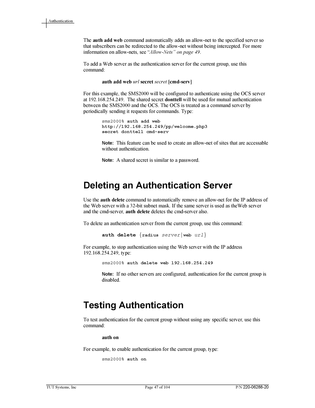 Tut Systems SMS2000 Deleting an Authentication Server, Testing Authentication, Auth add web url secret secret cmd-serv 